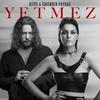 Yetmez - Atiye&İskender Paydaş