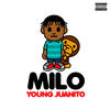 MILO (Explicit) - Young Juanito&Yung Wiss&Zenno