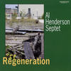 On The Case - Al Henderson Septet&Alex Dean&Pat LaBarbera&Matt Brubeck&Mark Chambers&Richard Whiteman&Al Henderson&barry romberg