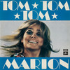 Tom Tom Tom (2012 Remaster) - Marion