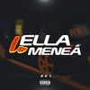 Ella Lo Menea Rkt (Explicit) - Eze Remix&IVAN REMIX&NAHU IN THE MIX