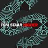 Higher - Tom Staar