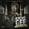 On 1 (Explicit) - Aye Hit Gee&DIEZAL