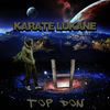 Top Don (Explicit) - KARATE LUKANE
