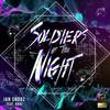 Soldiers Of The Night (Instrumental Mix) - Ian Sndrz&Khai