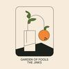 Garden Of Fools - The Jinks