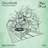 Discofunk (Diego Amido Remix) - Francesco Dinoia