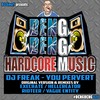 You Pervert (Execrate Remix|Explicit) - DJ Freak