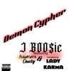 Demon Cypher (Explicit) - Lady Karma&Rubberband Chucky&J Boosie