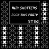 Rock This Party - Rim Shotters