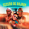 Sessão de Rajada (Explicit) - MC P1&Mc Douglinhas Bdb&MB Mexicano
