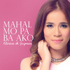 Mahal Mo Pa Ba Ako - Klarisse&Arnold Reyes