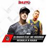 Rebola a Raba (Explicit) - Dj Rhuivo&Mc Higuinho