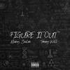 Figure It Out(feat. Tommy Will) (Explicit) - Mickey Shiloh&Tommy Will