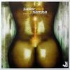 E Samba(Rasmus Fabers Cancao Da Nega Edit) - Junior Jack