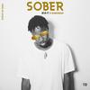 Sober (feat. B4bonah) - Kay T&B4bonah