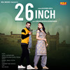 26 Inch - Sonu Garanpuria&Pawan Pilania&Miss Teena