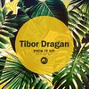 Pick It Up - Tibor Dragan