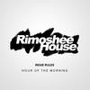 Hour Of The Morning (Original Mix) - Regie Rules