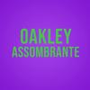 Oakley Assombrante - Mc Lipi