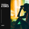 Vodka & Girls - Proa Deejay