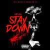 Stay Down (Explicit) - EB 100