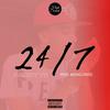24/7(feat. PANDY 77) (Explicit) - High Sound Productions&PANDY 77
