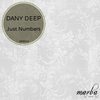Just Numbers (Original Mix) - Dany Deep