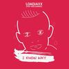 I Know Why(feat. Enzo Garrido) - Loadjaxx&Enzo Garrido