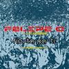 Fiesta pa' Ti' - Felipe C&Felipe Romero