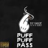 Puff Puff Pass (Explicit) - Saige&Ty&Benzo