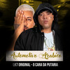 Automotivo Arabico (Explicit) - O Cara da Putaria&LK7 ORIGINAL