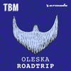 Road Trip (Original Mix) - Oleska