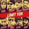 Limit Yok (Video Remix|Explicit) - Ezhel&Patron&Anıl Piyancı&Sansar Salvo&Allame&Pit10&Beta&Kamufle