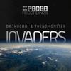 Invaders(Video Edit) - Dr. Kucho!&Trendmonster&Maxine Hardcastle