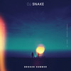Broken Summer - DJ Snake&Max Frost