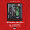 Tenemos la Calle - EL YMAN&Kacha Kushh&Yulian