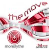 The Move (Original Mix) - Monolythe