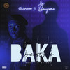 Baka Freestyle (Explicit) - Giovane&Benijamz