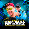 O Novinha Com Cara de Boba(feat. Daniel DN, MC Rafa Original & Mc Copinho) (Explicit) - DJ AZEVEDO ORIGINAL