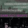 Rockin' In Rhythm (Parts 1 & 2) - Lionel Hampton and His Orchestra