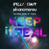 Keep It Real (Original Mix) - Bellincampi&Silvano Mereu