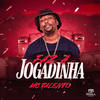 Faz a Jogadinha - Mc Talento