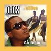 Africa Girl (Highlife Mix) - Drox&Eldee