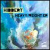 Heavy Weight (Original Mix) - Hibbert