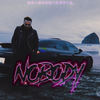 Nobody (Explicit) - Eso.XO.Supreme