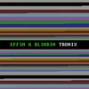 Tronix (Radio Edit) - Effin & Blindin