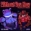 Without You Now (feat. AJ Mitchell) (Franklin Remix|Explicit) - Digital Farm Animals&AJ Mitchell