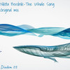 The Whale Song (Original Mix) - Nikita Berdnik