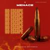 No Escape (Explicit) - MENACE